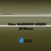 Gloss WARRIOR GREEN JP/R94.6